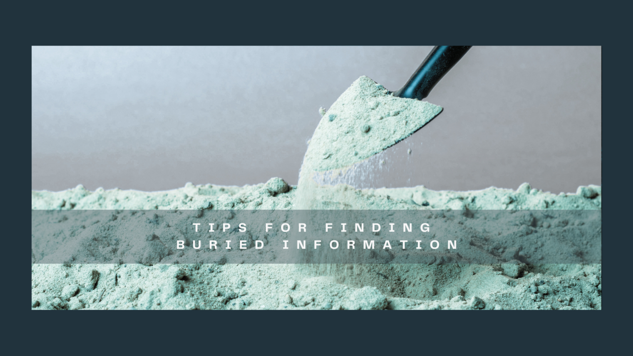 Tips for Finding Buried Information - Shubana Baarsch | Engineering ...